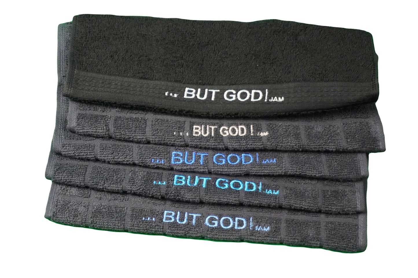Sweat Towels   ~   " . . . BUT GOD! "