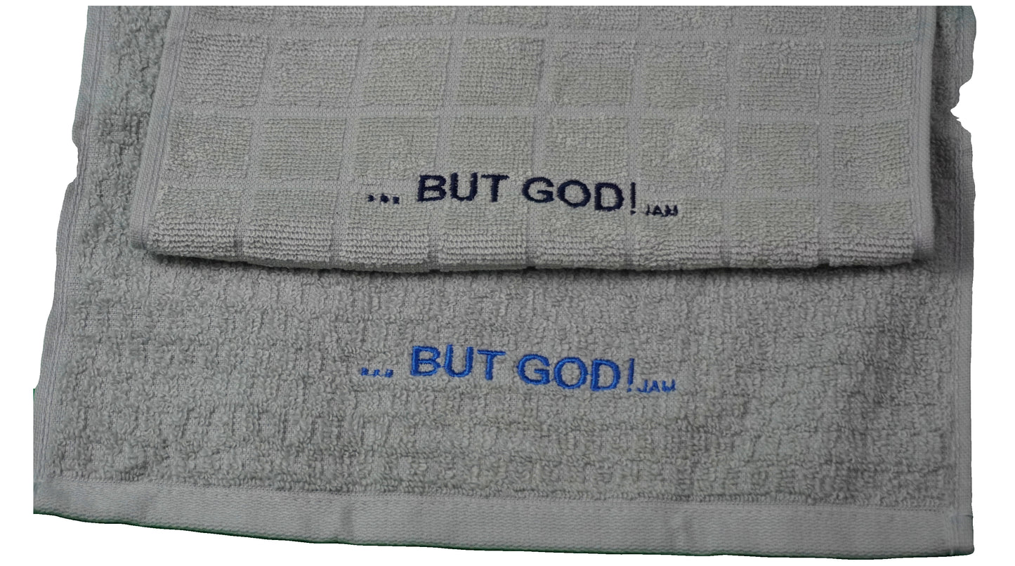 Sweat Towels   ~   " . . . BUT GOD! "