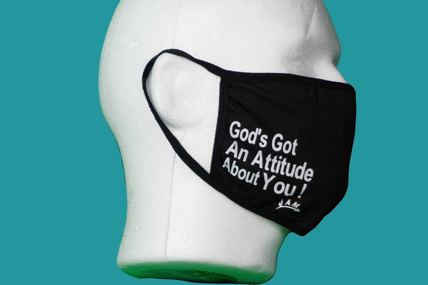 Masks - God's Got An Attitude About You $5