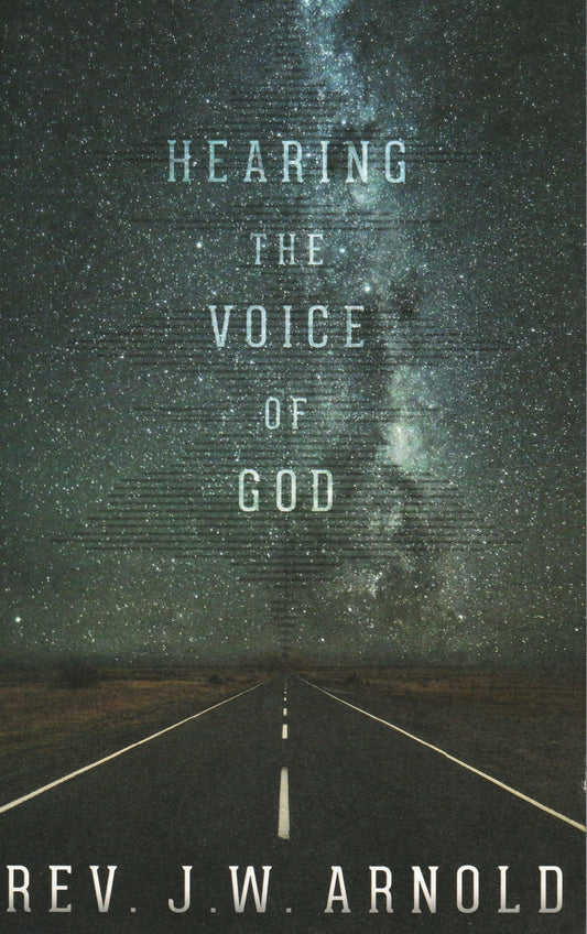 AUTOGRAPHED - Hearing The Voice Of God  (Book $20 - 346 Pages)