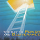 The Key To Power & Deliverance     -  113 Pages  -  $12